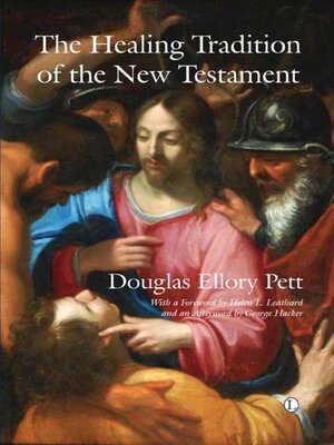 cover image of The Healing Tradition of the New Testament